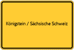 Königstein / Sächsische Schweiz