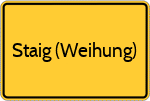 Staig (Weihung)