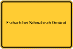 Eschach bei Schwäbisch Gmünd