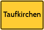 Taufkirchen, Kreis Mühldorf am Inn
